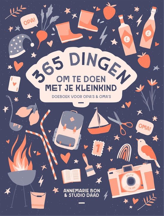 365 dingen om te doen met je kleinkind - Annemarie Bon